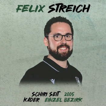 Unsere Schiedsrichter - Felix Streich